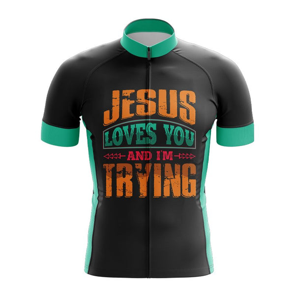 Jesus Loves You & I'm Trying Cycling Jersey