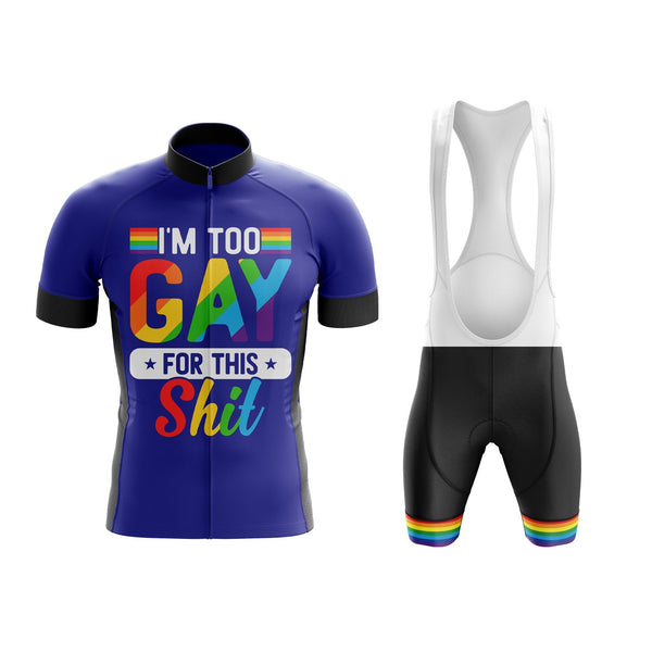 Too Gay For This Cycling Kit
