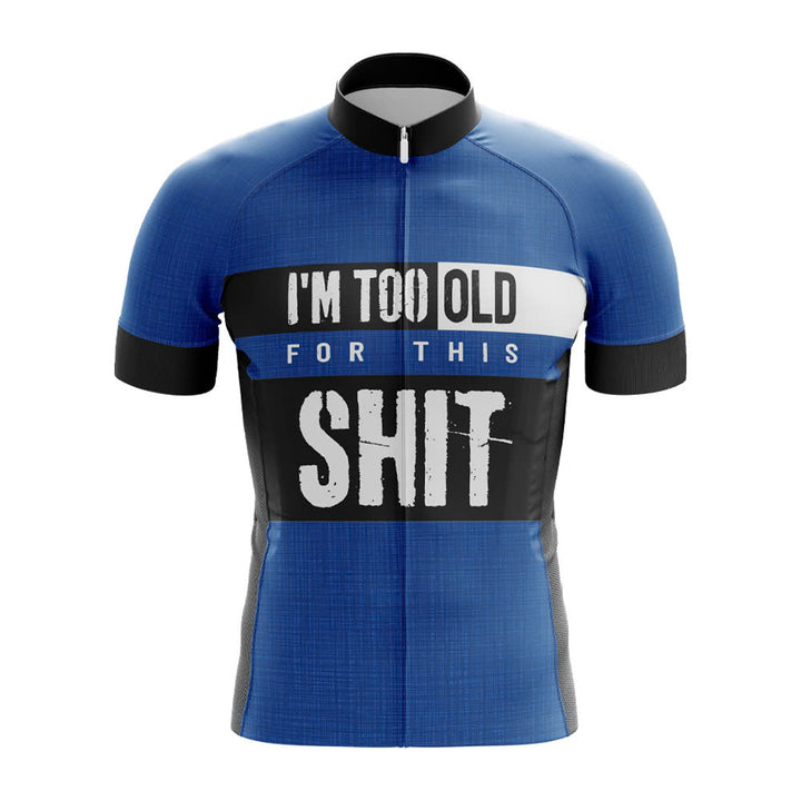 Too Old for This Cycling Jersey blue