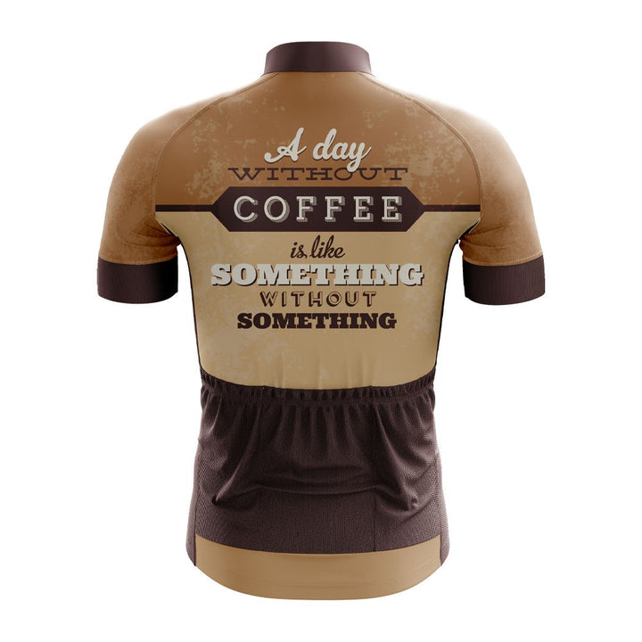 A Day Without Coffee Cycling Jersey